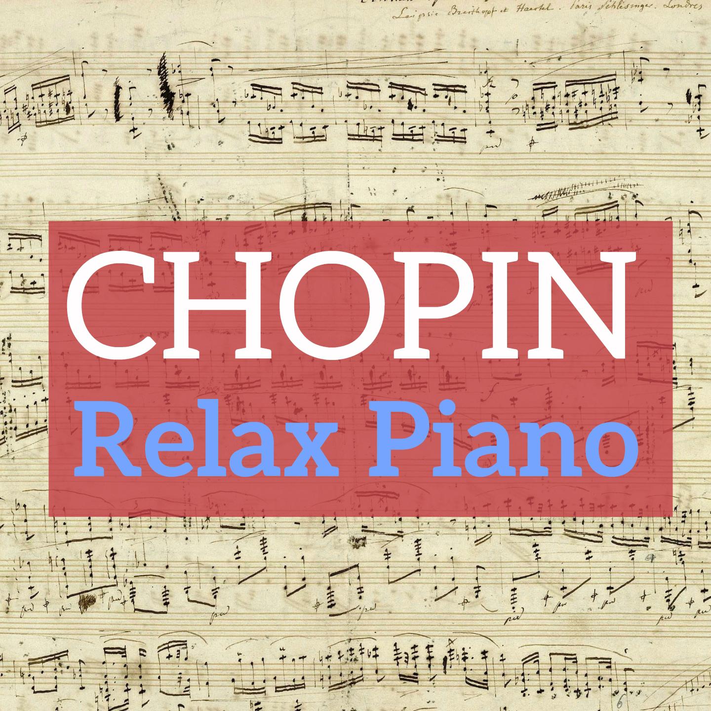 Chopin Relax Piano专辑