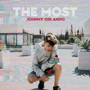 Johnny Orlando - The Most (Pre-V) 带和声伴奏 （升7半音）