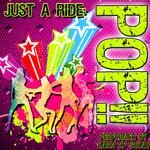 Just a Ride: Pop!!专辑