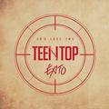 TEEN TOP 20'S LOVE TWO 'EXITO'