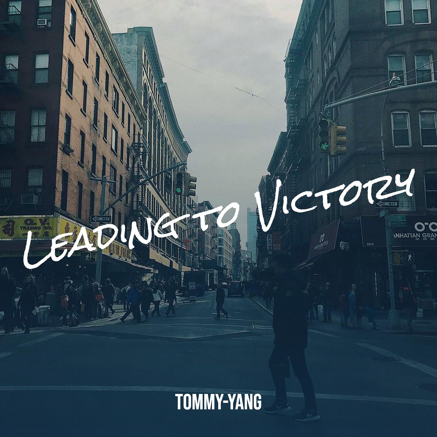 Leading to Victory