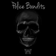 Police Bandits专辑