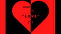 WHAT IS LOVE专辑