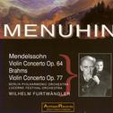 Mendelssohn & Brahms: Violin Concertos Op. 64 & Op. 77专辑