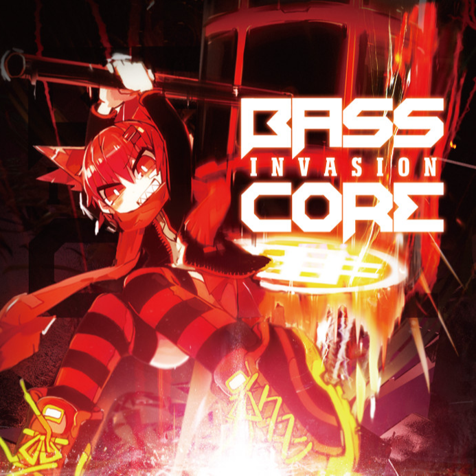 BASSCORE： INVASION