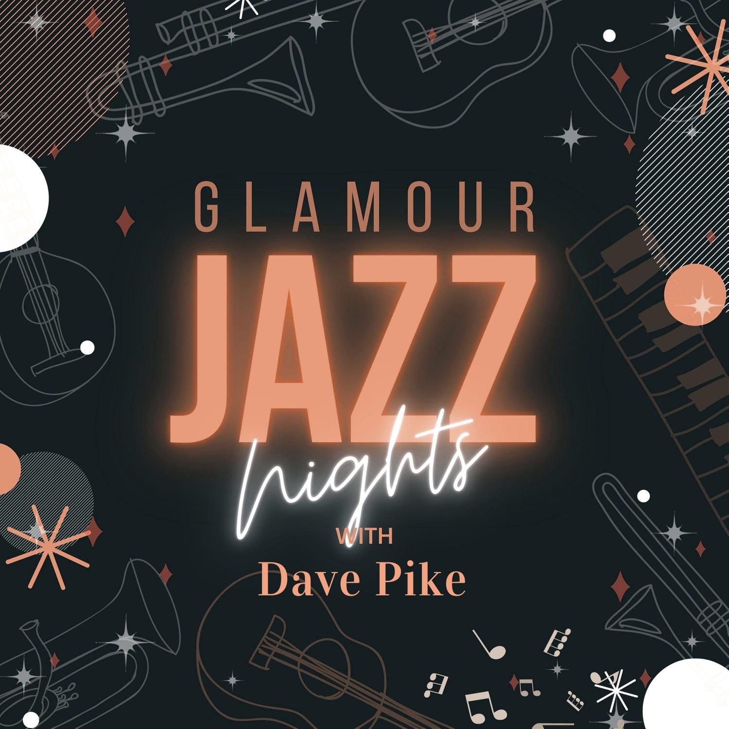 Glamour Jazz Nights with Dave Pike