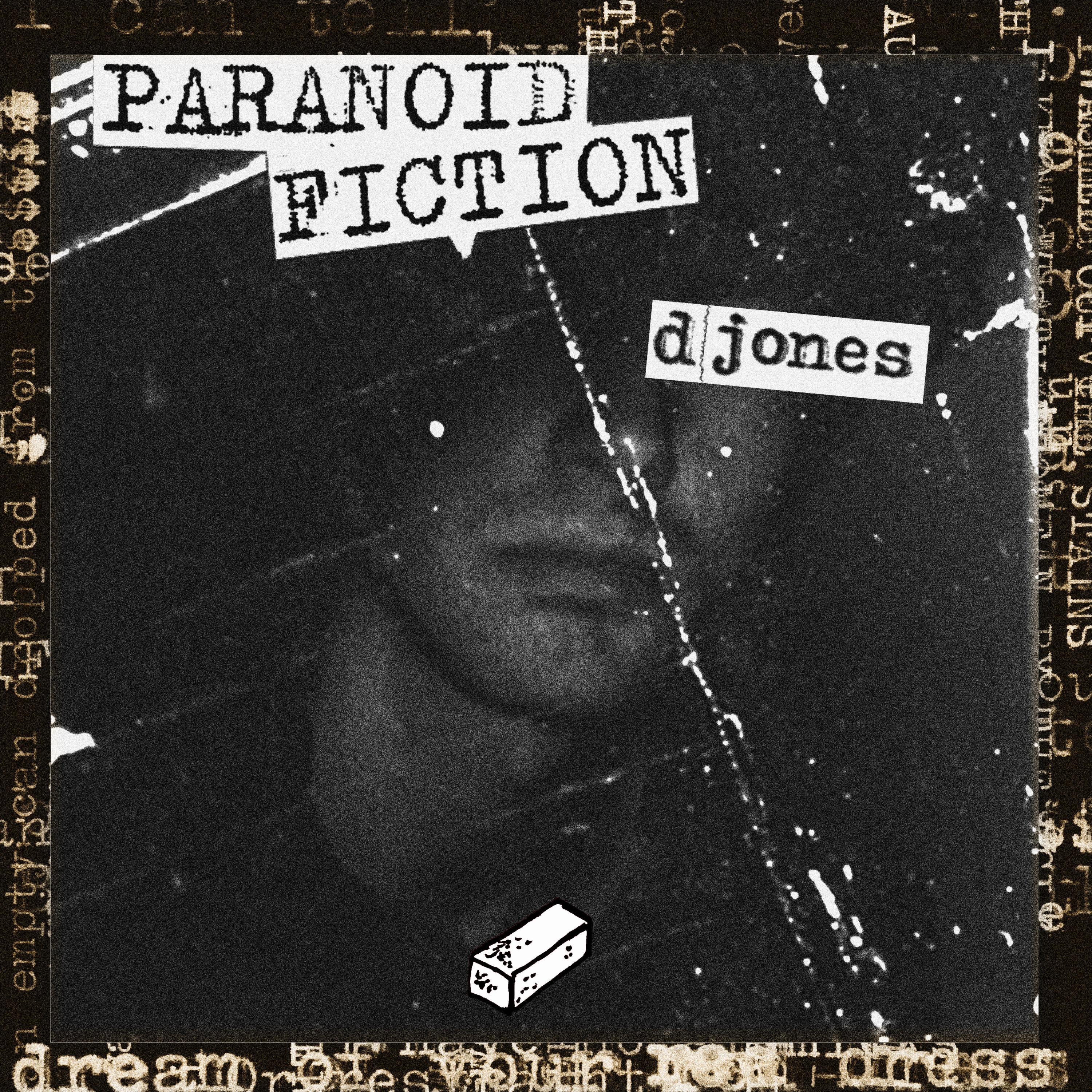 Paranoid Fiction (Expanded)