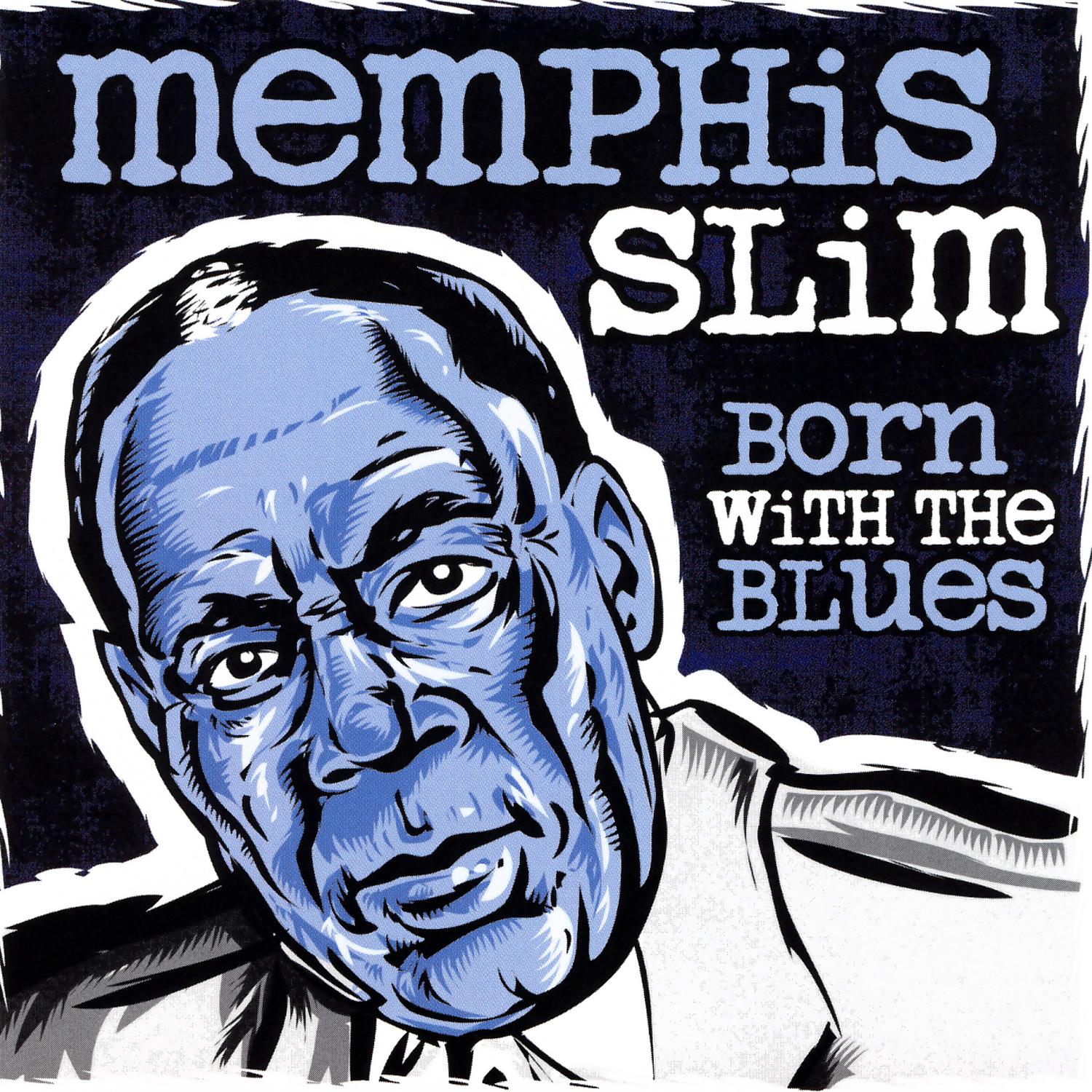 Born With The Blues