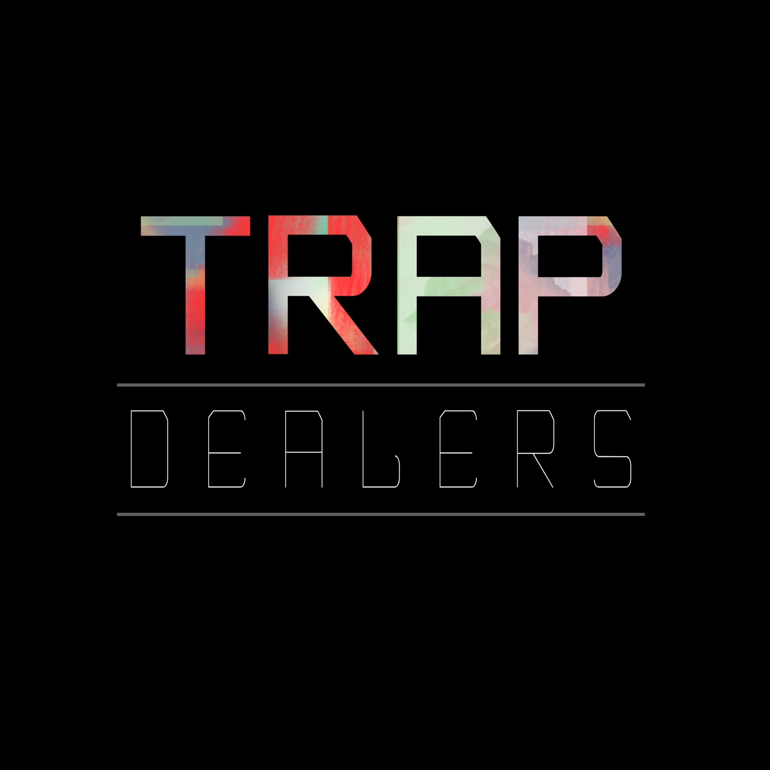 Trap Dealers