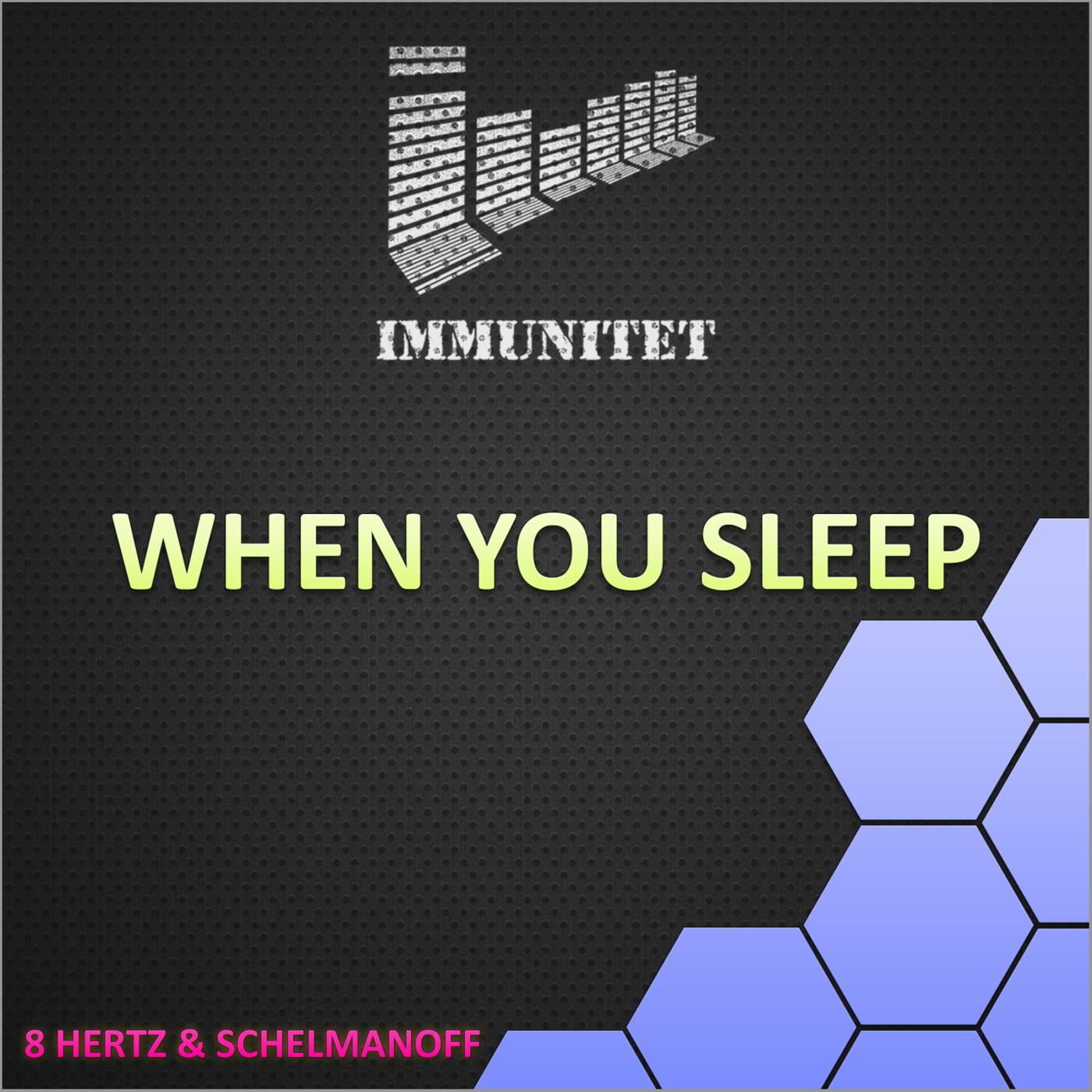 When You Sleep