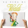 La Vida de Vivaldi - Ep