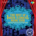 The Best Of Indian Classical Music Ever Cd 11专辑