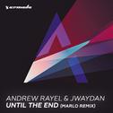 Until The End (MaRLo Remix)专辑