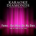 Out Here On My Own (Karaoke Version) [Originally Performed By Fame]