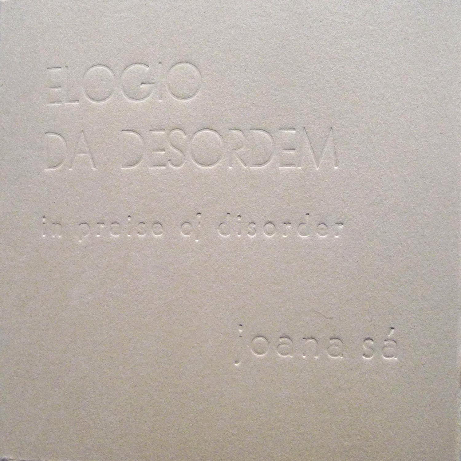 Elogio da Desordem (In Praise of Disorder)