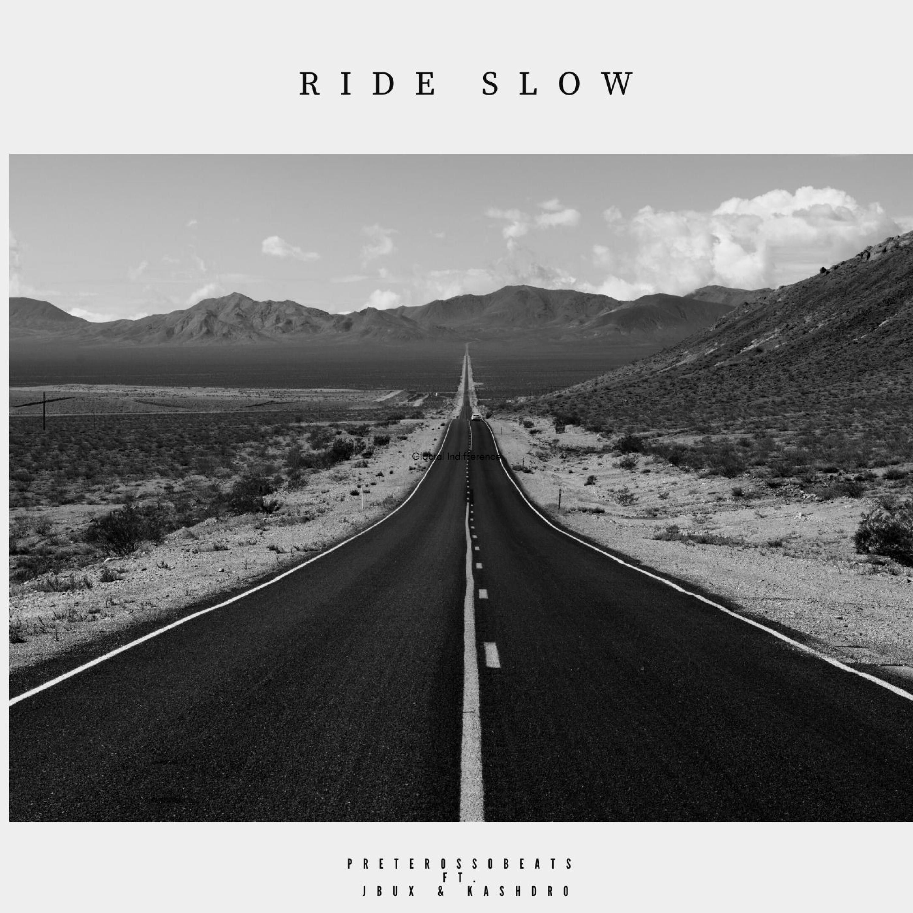 Prete Rosso Beats - Ride-Slow (feat. J Bux, Kashdro, Mitchel Drickx & Jordy Simons)