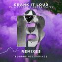 Crank It Loud (Remixes)专辑
