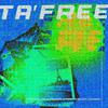 Craker - Ta’ Free (feat. Don Sillong)