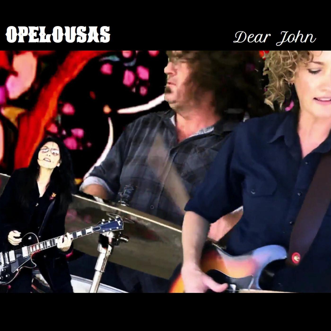 Opelousas - Dear John