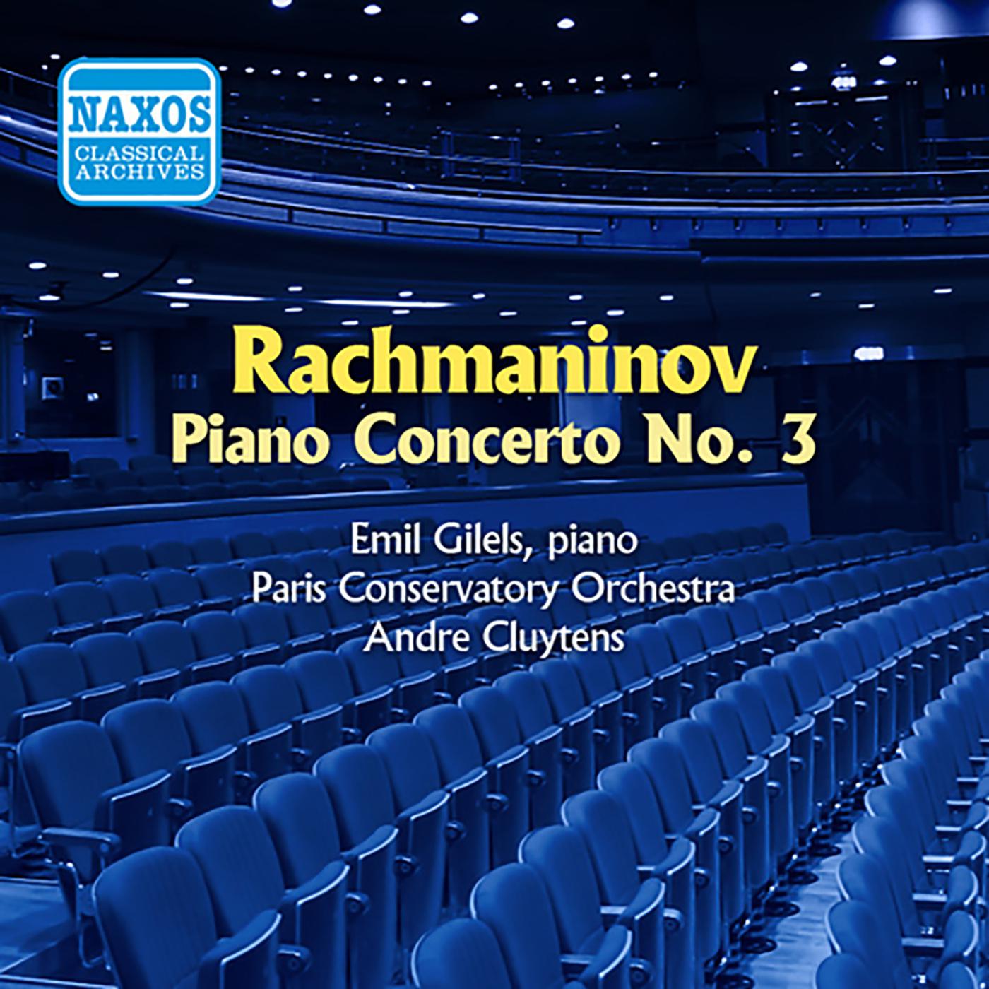 RACHMANINOV: Piano Concerto No. 3 (Gilels) (1955)专辑