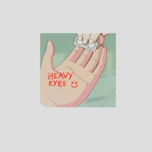 heavy eyes专辑