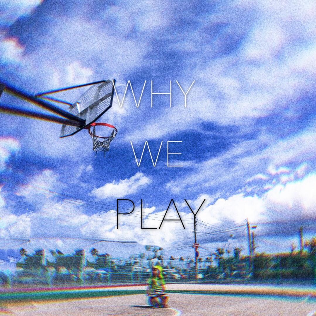 Why we play专辑