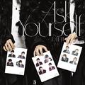 Ask Yourself (初回限定盤)