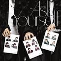 Ask Yourself (初回限定盤)专辑