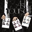 Ask Yourself (初回限定盤)