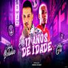 4k Produtora - 17 Anos de Idade (feat. Mc Gw)