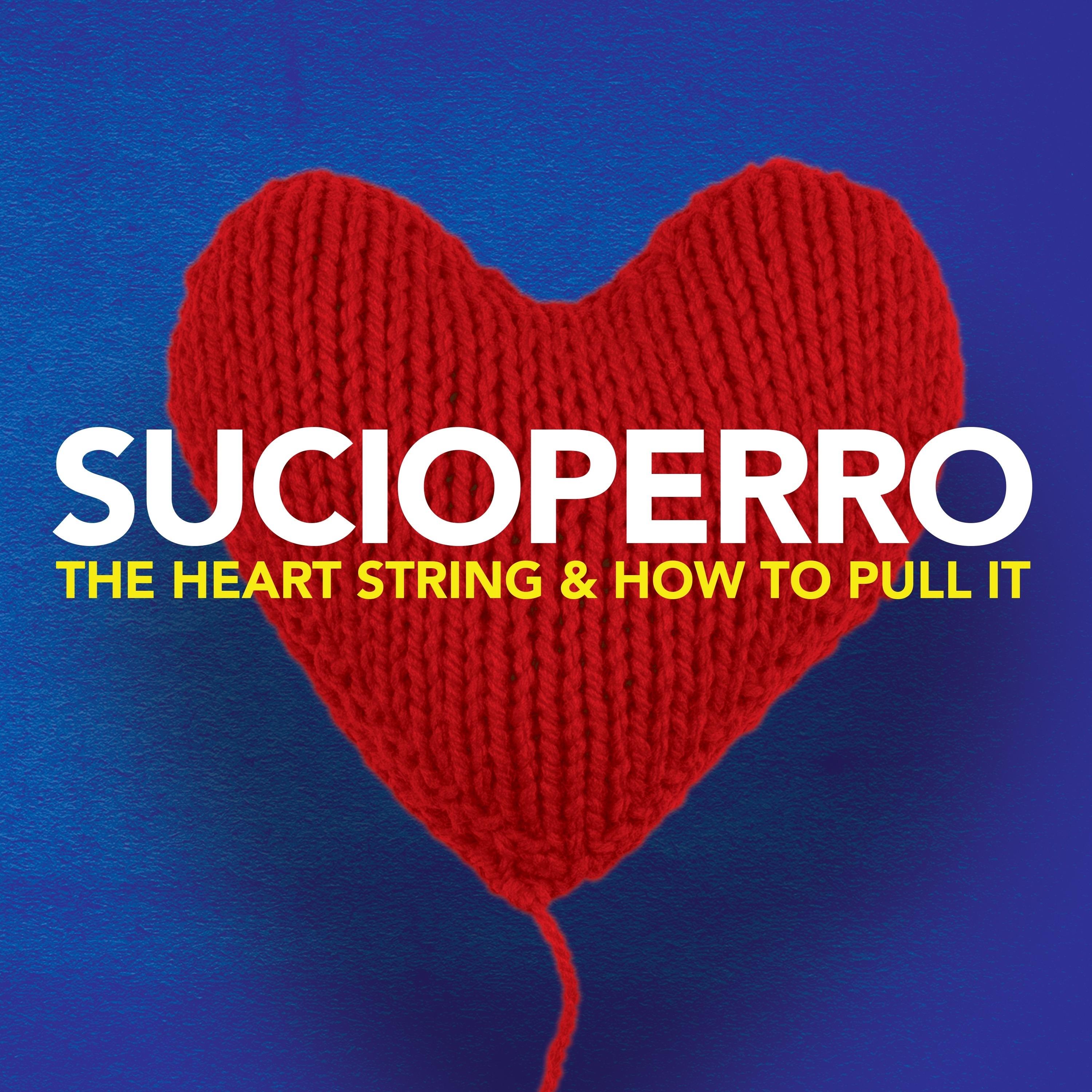 The Heart String and How to Pull It (Expanded)