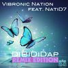 vibronic nation - Dibididap (Kaylife! Remix)