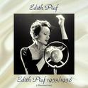 Edith Piaf 1953/1958 (Remastered 2017)专辑