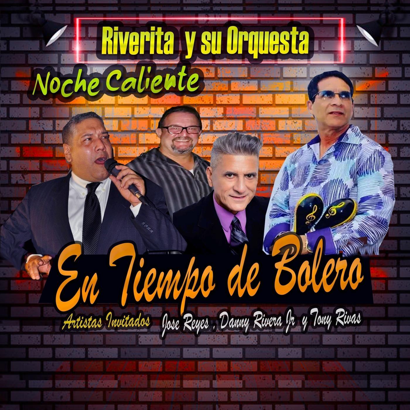 Riverita y su Orquesta Noche Caliente - Ivy (feat. Tony Rivas)