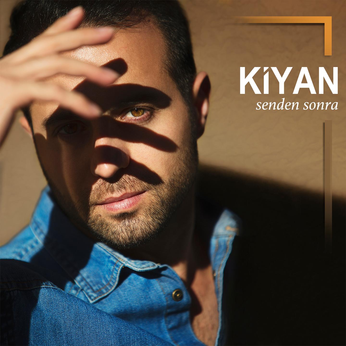 Kiyan - Senden Sonra