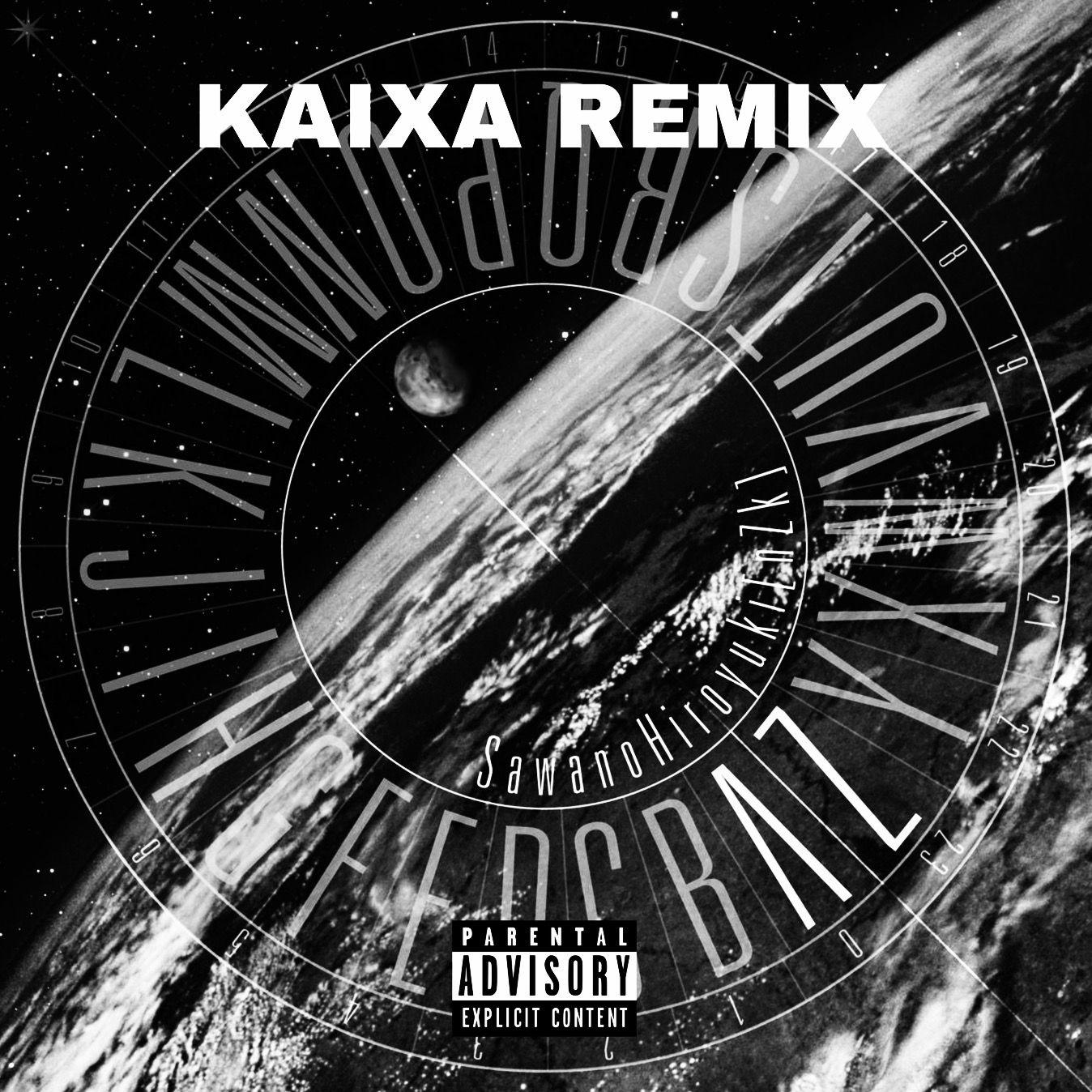 aLIEz（KAIXA Remix）