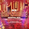 DJ SATI MARCONEX - Na Simplicidade Nostalgia