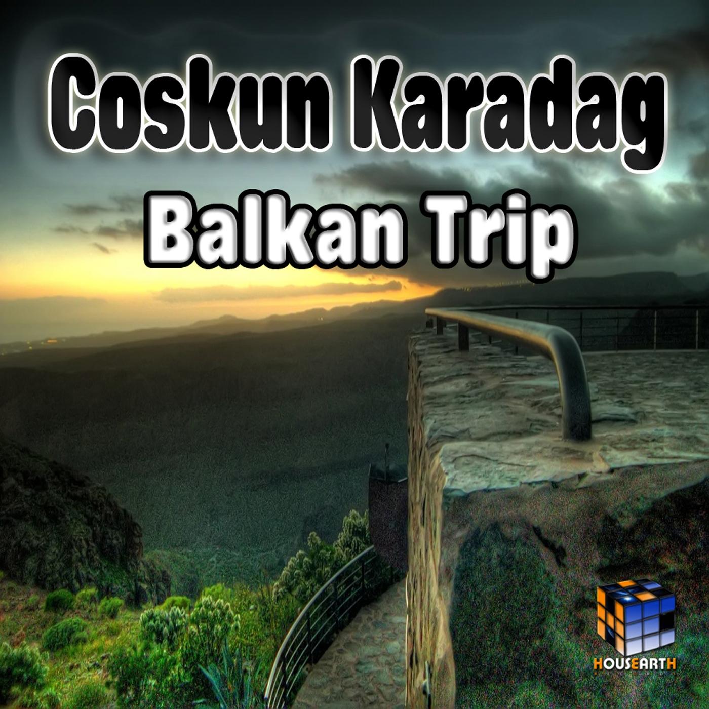 Balkan Trip