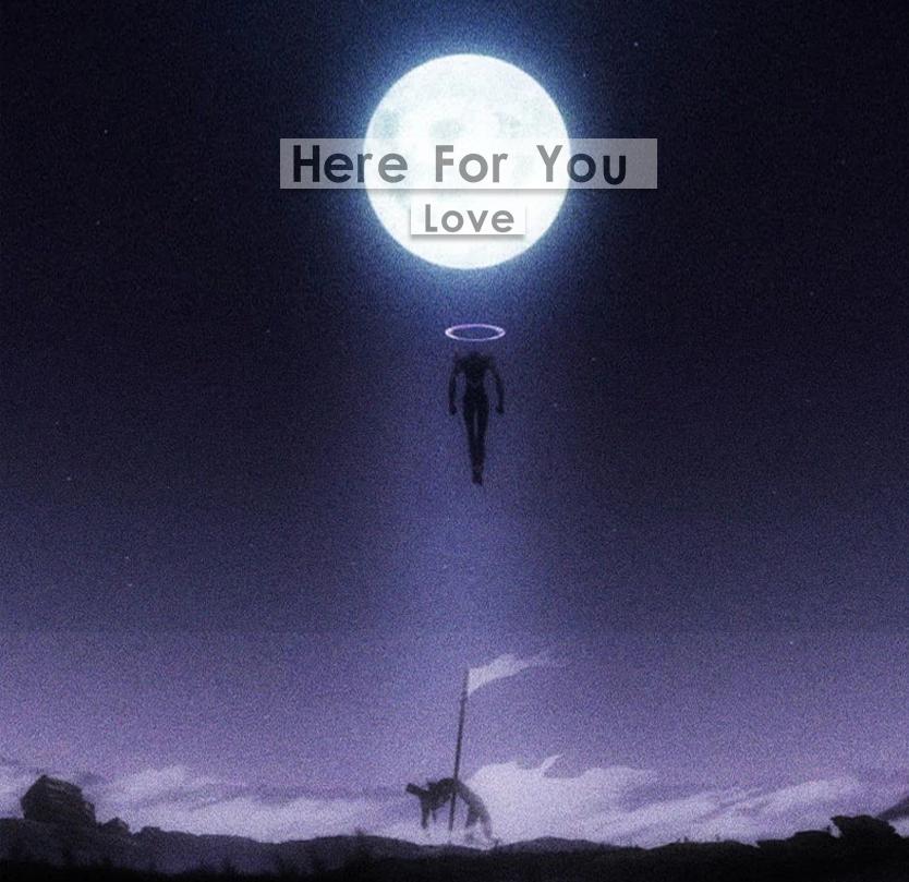 Here For You Love专辑