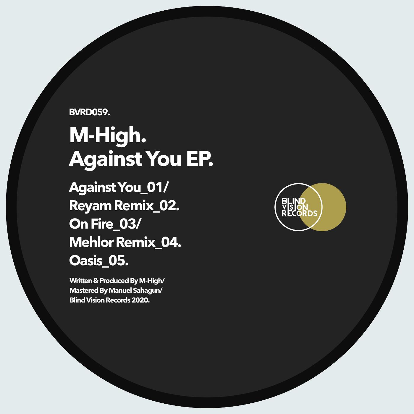 M-High - Against you (Reyam Remix)