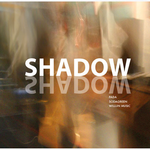 Shadow专辑