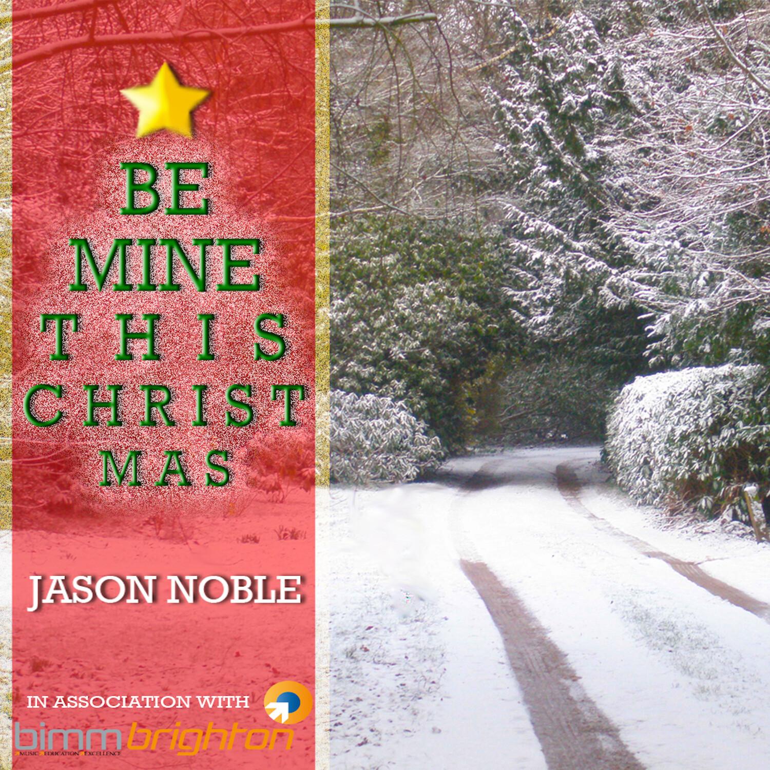 Be Mine This Christmas - Single