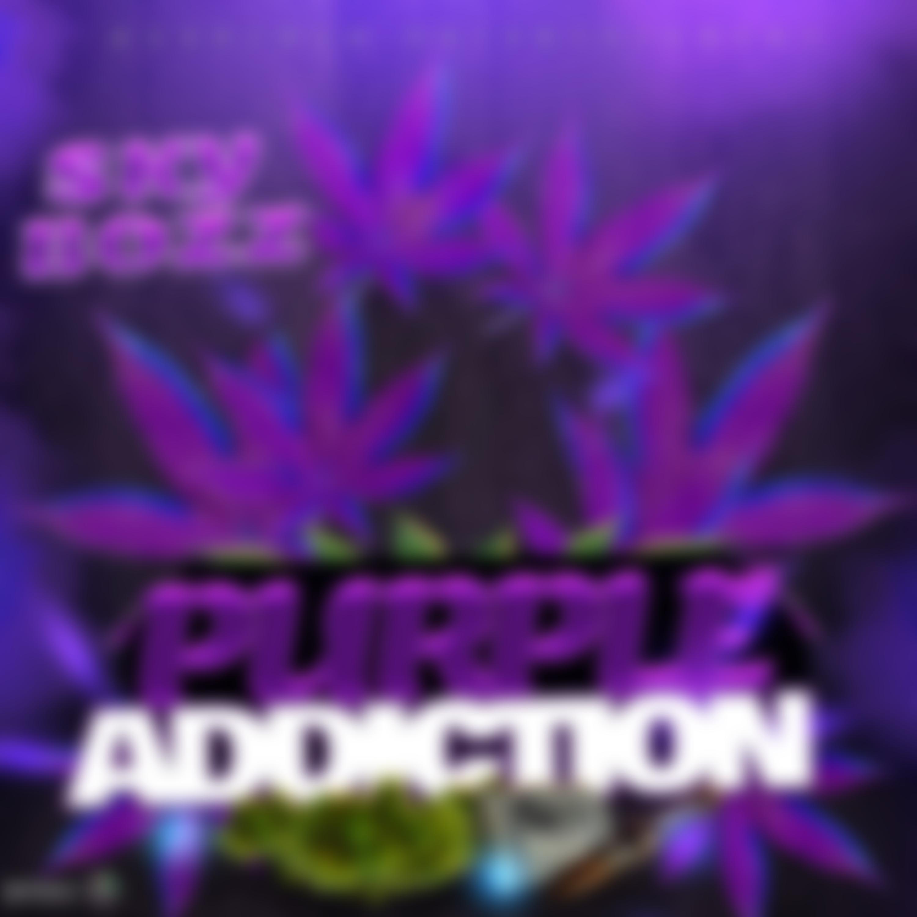 Sky Bozz - Purple Addiction