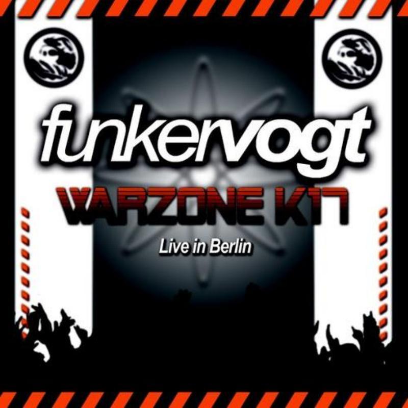 Warzone K17 - Live in Berlin