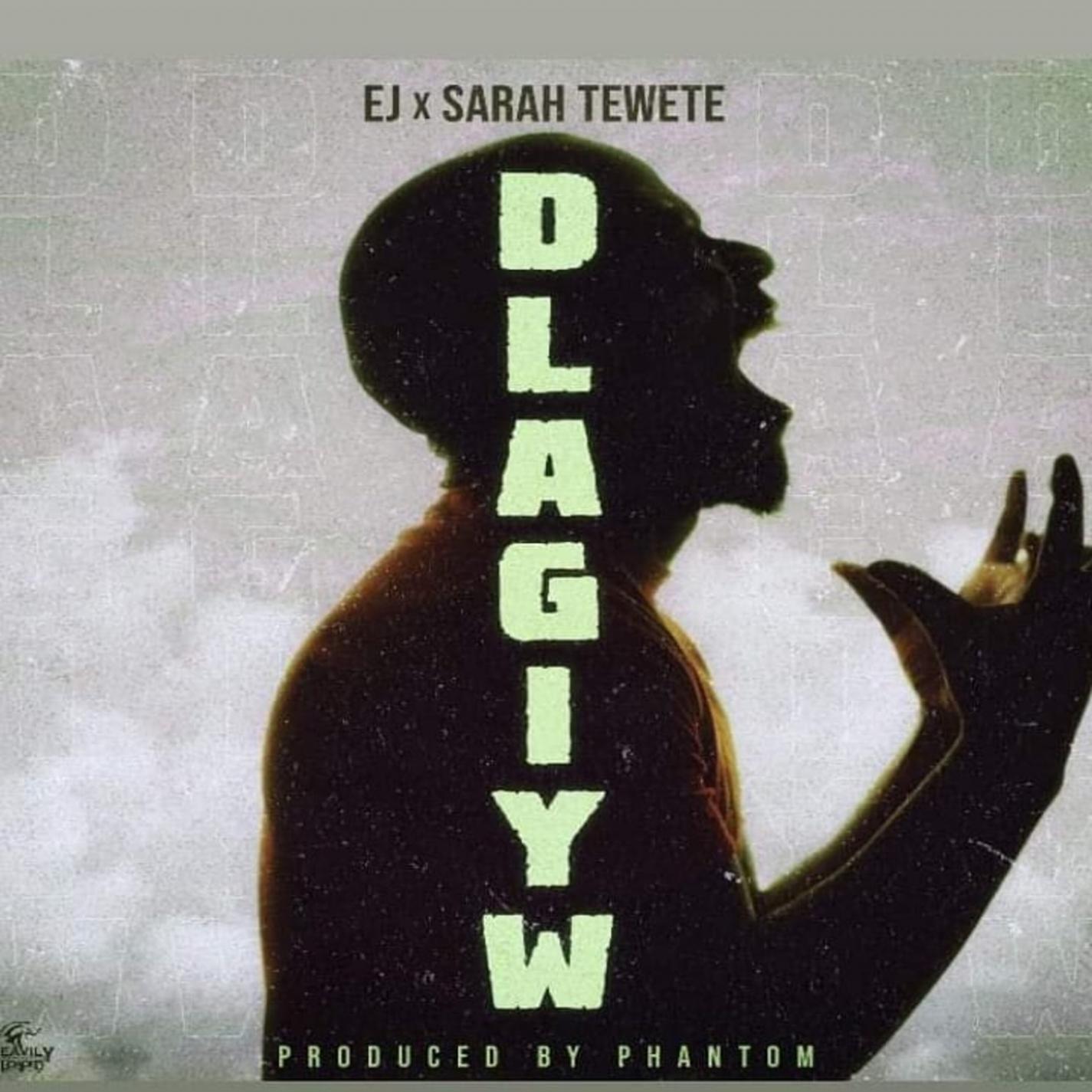Dlagiyw (feat. Sarah Tewete)
