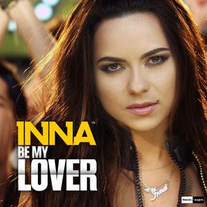 Inna - Be My Lover （降3半音）