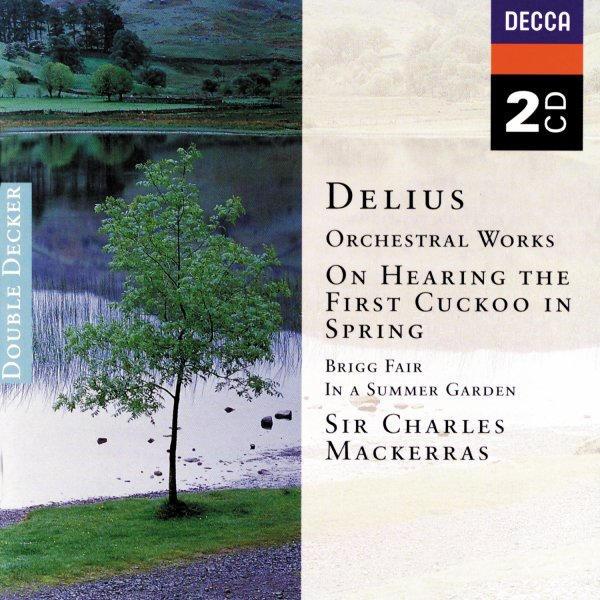 Delius - Orchestral Works