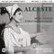 Gluck: Alceste (1954 - Milan) - Callas Live Remastered专辑