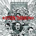 rotten thinking 腐朽思维