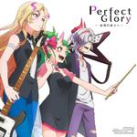 Perfect Glory 〜旋律の彼方へ〜专辑